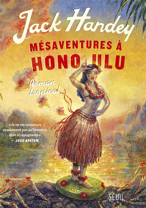 Mésaventures à Honolulu Roman tropical Roman tropical ROMAN ETHC French Edition PDF