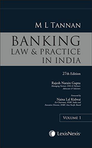 M.L. Tannan's Banking Law & Practice in India 21st Edition Kindle Editon