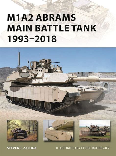M1A2 Abrams Main Battle Tank 1993–2018 New Vanguard Doc
