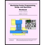 MACHINING CENTER PROGRAMMING SETUP AND OPERATION WORKBOOK Ebook PDF