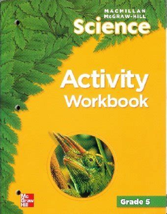 MACMILLAN MCGRAW HILL SCIENCE GRADE 5 WORKBOOK ANSWERS Ebook Reader