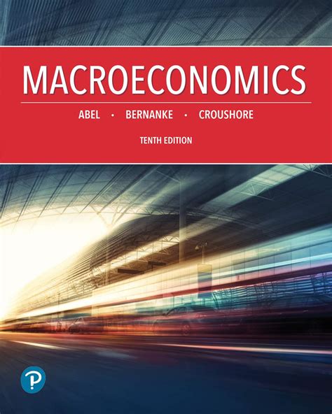 MACROECONOMICS ABEL BERNANKE CROUSHORE ANSWER KEY Ebook Doc