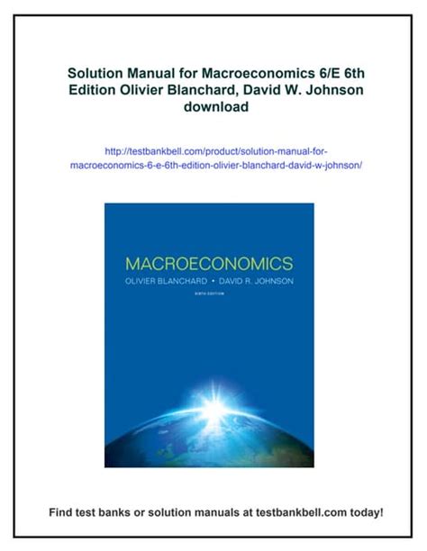 MACROECONOMICS BLANCHARD 6TH EDITION SOLUTION MANUAL Ebook Kindle Editon