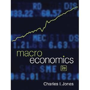 MACROECONOMICS CHARLES JONES 2ND EDITION DOWNLOAD Ebook PDF