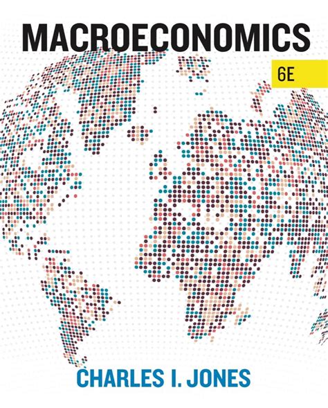 MACROECONOMICS CHARLES JONES 2ND EDITION DOWNLOAD Ebook PDF