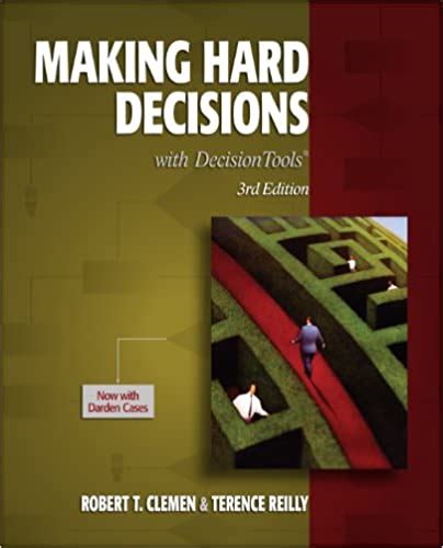 MAKING HARD DECISIONS WITH DECISION TOOLS SOLUTION MANUAL Ebook Epub
