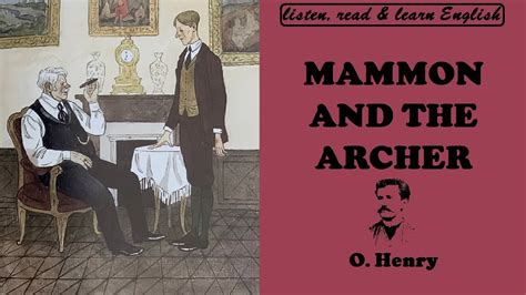 MAMMON AND THE ARCHER Reader