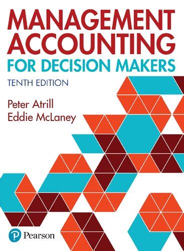 MANAGEMENT ACCOUNTING FOR DECISION MAKERS 7TH EDITION DOWNLOAD Ebook Reader