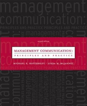 MANAGEMENT COMMUNICATION PRINCIPLES AND PRACTICE 3RD EDITION Ebook Reader