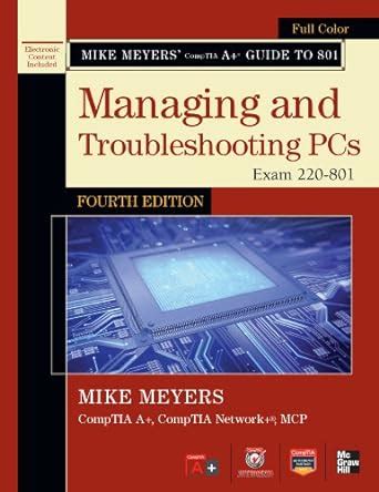 MANAGING AND TROUBLESHOOTING PCS FOURTH EDITION ANSWER KEY Ebook Doc