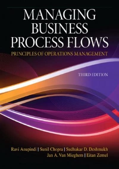 MANAGING BUSINESS PROCESS FLOWS 3RD EDITION SOLUTIONS Ebook PDF