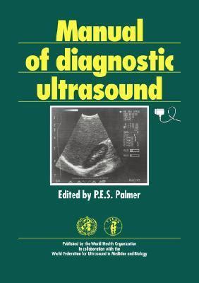 MANUAL OF DIAGNOSTIC ULTRASOUND PES PALMER Ebook Doc