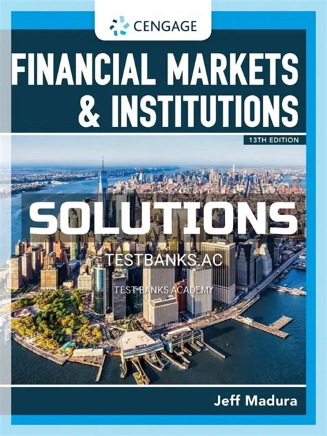 MANUAL SOLUTIONS FOR FINANCIAL MARKETS AND INSTITUTIONS Ebook Kindle Editon