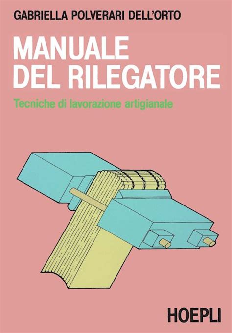 MANUALE DEL RILEGATORE: Download free PDF ebooks about MANUALE DEL RILEGATORE or read online PDF viewer. Search Kindle and iPad Doc