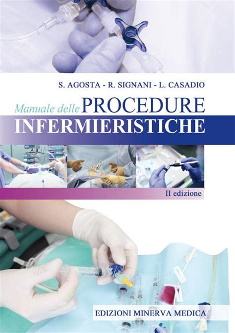 MANUALE DELLE PROCEDURE INFERMIERISTICHE Ebook PDF