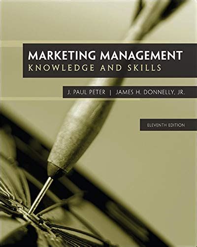 MARKETING MANAGEMENT KNOWLEDGE AND SKILLS 11TH EDITION Ebook PDF