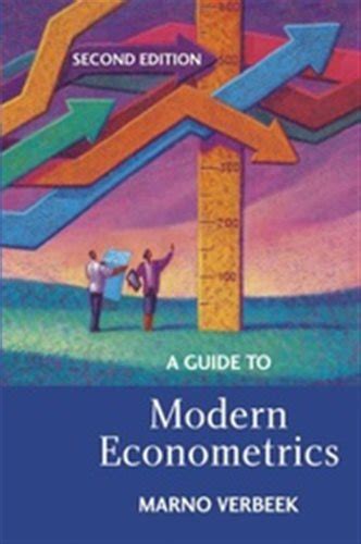 MARNO VERBEEK A GUIDE TO MODERN ECONOMETRICS SOLUTION MANUAL Ebook Kindle Editon