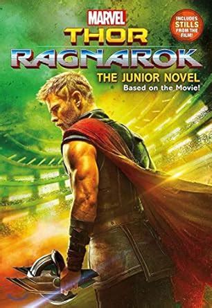 MARVEL s Thor Ragnarok The Junior Novel Marvel Thor Ragnarok