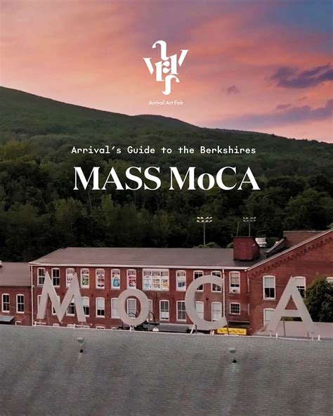 MASS MoCA: A Creative Haven in the Heart of the Berkshires