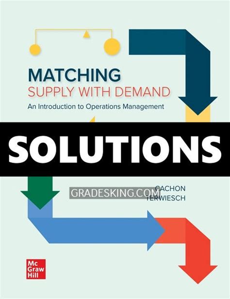 MATCHING SUPPLY WITH DEMAND SOLUTIONS MANUAL Ebook Reader