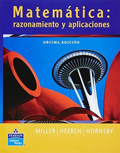 MATEMATICA: RAZONAMIENTO Y APLICACIONES - 10 ED- (Spanish Edition) Ebook PDF