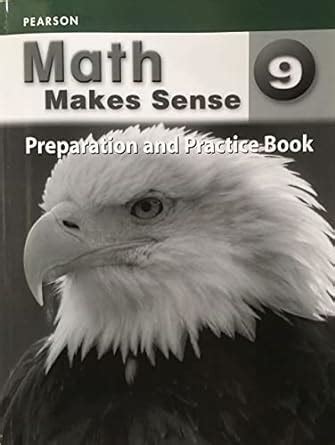 MATH MAKES SENSE 9 PREPARATION AND PRACTICE BOOK Ebook Doc