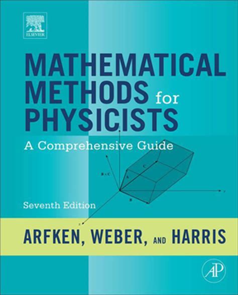 MATHEMATICAL METHODS FOR PHYSICISTS ARFKEN 4TH EDITION Ebook Kindle Editon