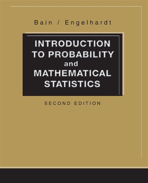 MATHEMATICAL STATISTICS AND PROBABILITY BAIN SOLUTION Ebook Kindle Editon