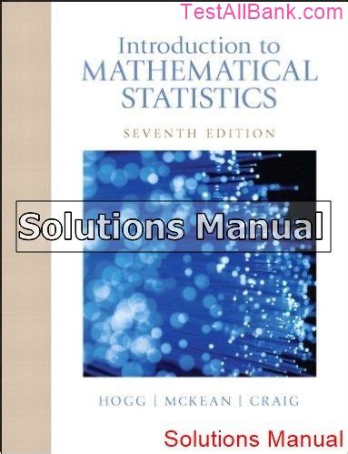 MATHEMATICAL STATISTICS TANIS HOGG SOLUTIONS MANUAL Ebook Epub