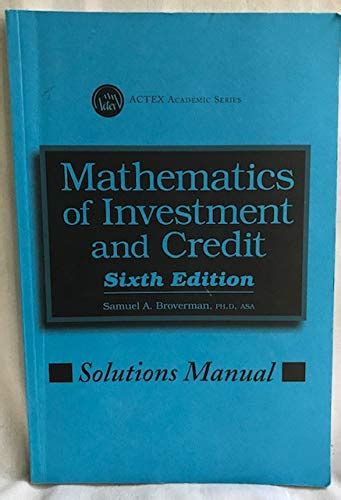 MATHEMATICS OF INVESTMENT AND CREDIT SOLUTION MANUAL Ebook PDF