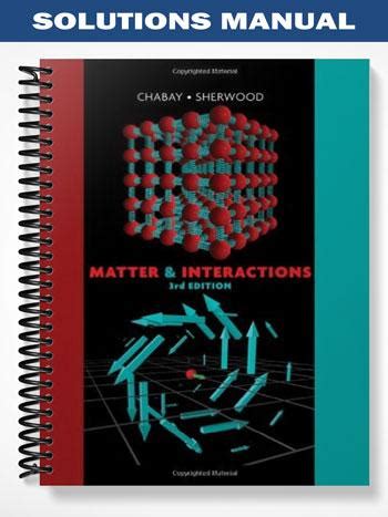 MATTER AND INTERACTIONS 3RD EDITION SOLUTIONS MANUAL Ebook Epub