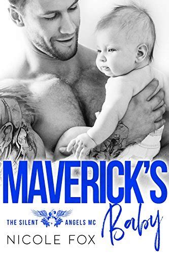 MAVERICK S BABY The Silent Angels MC PDF