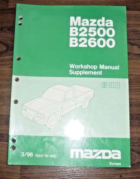 MAZDA B2600 WORKSHOP MANUAL Ebook Kindle Editon