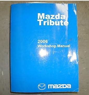 MAZDA TRIBUTE SERVICE MANUAL FREE Ebook PDF