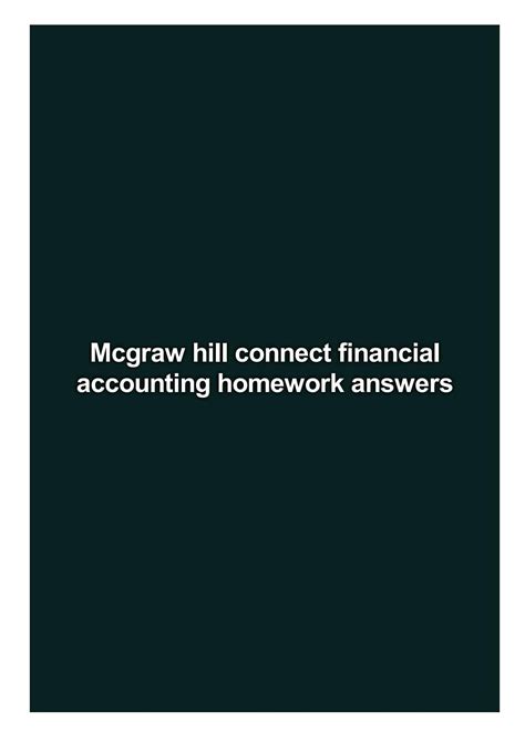 MCGRAW HILL CONNECT FINANCIAL ACCOUNTING HOMEWORK ANSWERS Ebook Kindle Editon