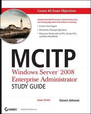 MCITP Windows Server 2008 Enterprise Administrator Study Guide PDF