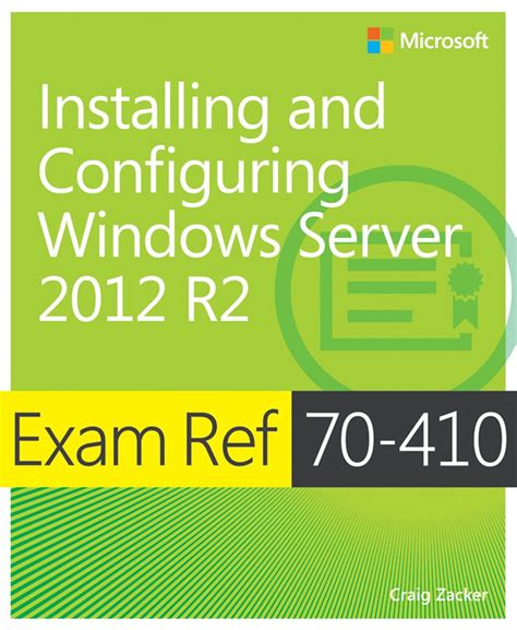 MCSA Windows Server 2012 R2 Installation and Configuration Study Guide Exam 70-410 Doc