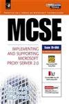 MCSE Implementing and Supporting Microsoft Proxy Server 2.0 PDF