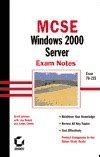 MCSE Windows (R) 2000 Server Exam Notes Kindle Editon