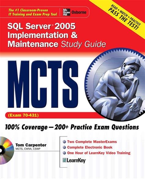 MCTS: Microsoft SQL Server 2005 Implementation and Maintenance Study Guide: Exam 70-431 Reader