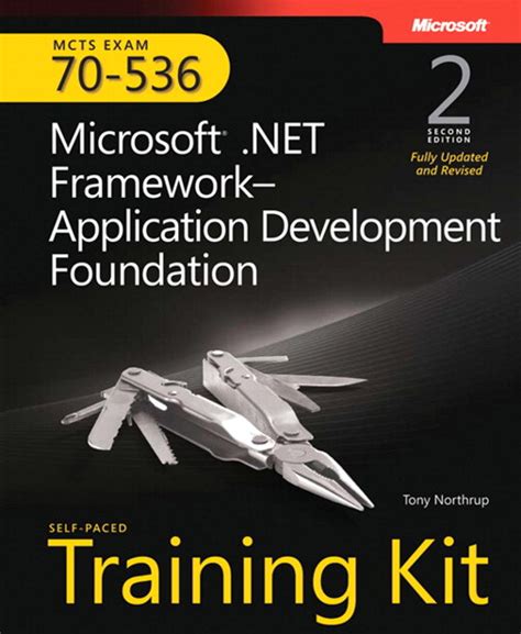 MCTS Self-Paced Training Kit Exam 70-536 Microsoft NET Framework 20 Application Development Foundation Reader