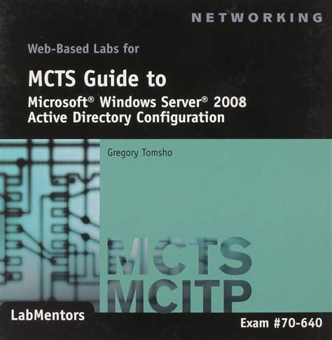 MCTS Windows Server 2008 Active Directory Configuration Exam 70-640 Kindle Editon