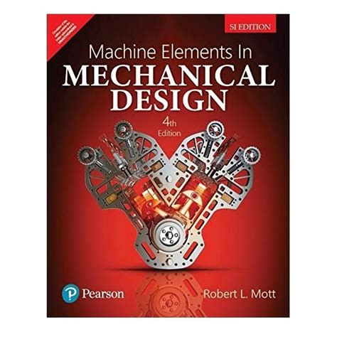 MECHANICAL DESIGN OF MACHINE ELEMENTS AND MACHINES Ebook Kindle Editon