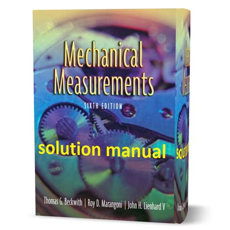 MECHANICAL MEASUREMENTS BECKWITH 6TH EDITION Ebook Doc