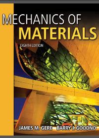 MECHANICS OF MATERIALS 8TH EDITION SOLUTION MANUAL GERE Ebook Doc