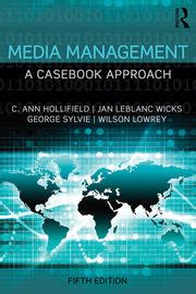 MEDIA MANAGEMENT A CASEBOOK APPROACH Ebook PDF