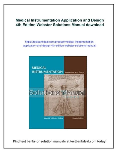 MEDICAL INSTRUMENTATION APPLICATION AND DESIGN SOLUTIONS MANUAL Ebook Doc