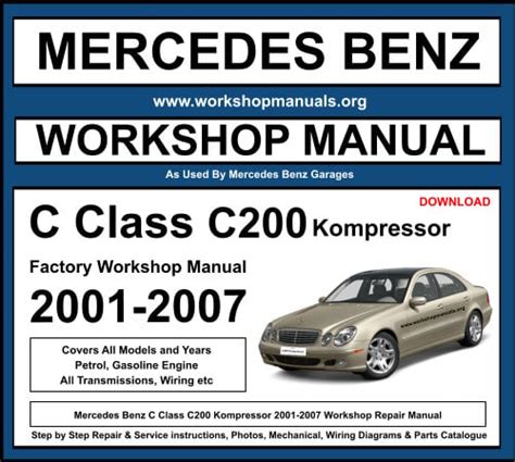 MERCEDES BENZ C200 KOMPRESSOR SERVICE MANUAL Ebook Doc