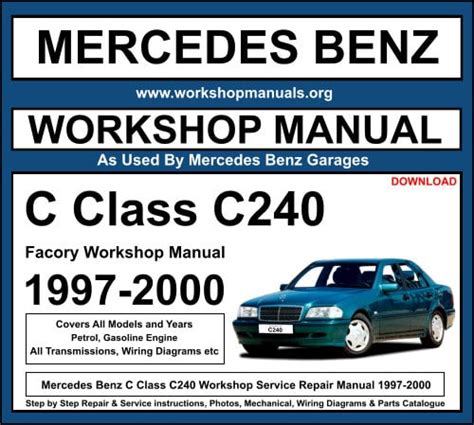 MERCEDES BENZ C240 REPAIR MANUAL Ebook PDF