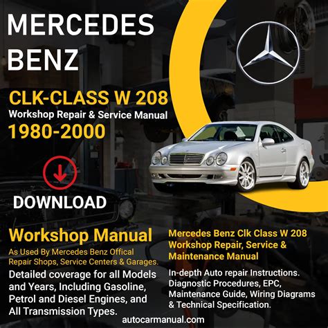 MERCEDES BENZ CLK 230 REPAIR MANUAL W208 Ebook Epub